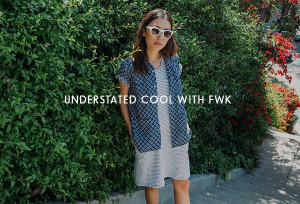 Behind the Brand | Understated Cool with FWK